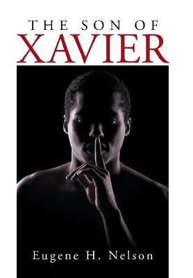 The Son of Xavier (Hardback)