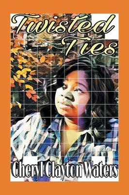 Twisted Ties (Paperback)