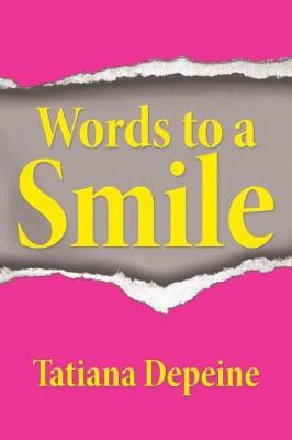 Words to a Smile (Paperback)