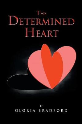 The Determined Heart (Paperback)