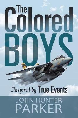 The Colored Boys: Inspired by True Events (Paperback)