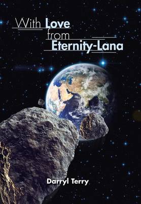With Love from Eternity-Lana (Hardback)