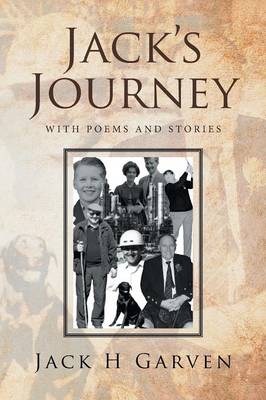 Jack's Journey: With Poems and Stories (Paperback)