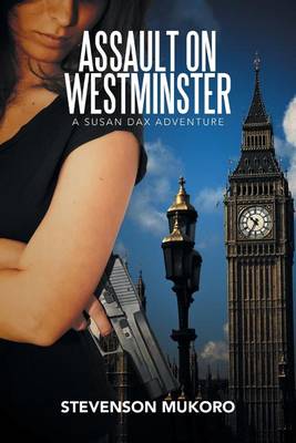 Assault on Westminster: A Susan Dax Adventure (Paperback)