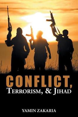 Conflict, Terrorism, & Jihad (Paperback)