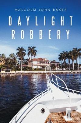 Daylight Robbery (Paperback)