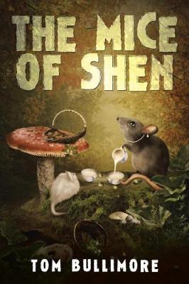 The Mice of Shen (Paperback)