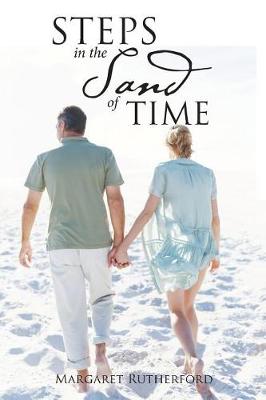 Steps in the Sand of Time (Paperback)