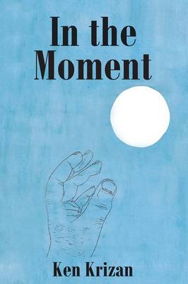 In the Moment (Paperback)