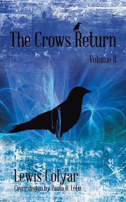 The Crows Return (Paperback)