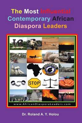 The Most Influential Contemporary African Diaspora Leaders (Paperback)