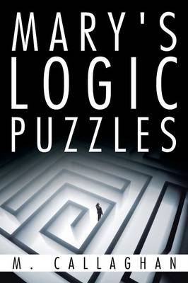 Mary's Logic Puzzles (Paperback)
