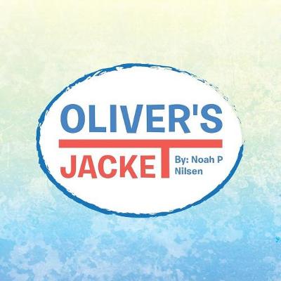 Oliver's Jacket (Paperback)
