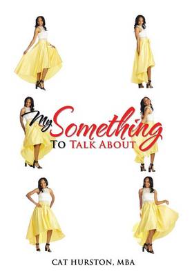 My Something to Talk about (Hardback)
