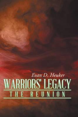 Warriors' Legacy: The Reunion (Paperback)