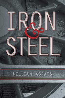 Iron & Steel (Paperback)