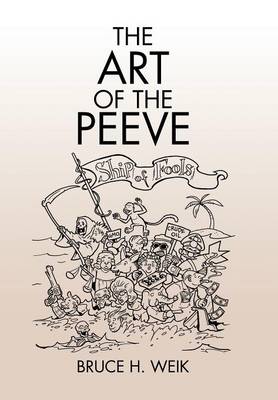 The Art of the Peeve (Hardback)