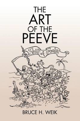 The Art of the Peeve (Paperback)