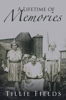 A Lifetime of Memories (Paperback)