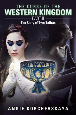 The Curse of the Western Kingdom Part II: The Story of Two Taliras (Paperback)
