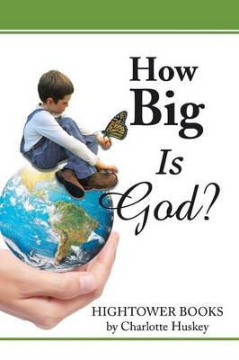 How Big Is God? (Paperback)