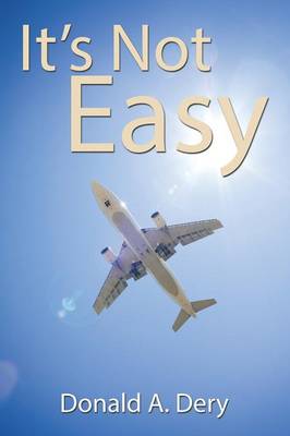 It's Not Easy (Paperback)