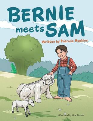 Bernie Meets Sam (Paperback)