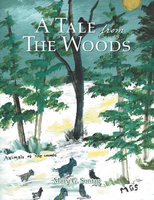 A Tale from the Woods (Paperback)
