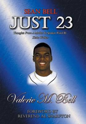 Just 23: Thoughts from a Mother in Spoken Word by Kisha Walker (Hardback)
