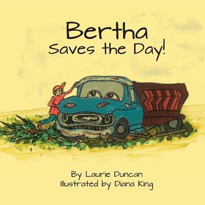 Bertha Saves the Day (Paperback)