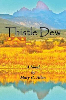 Thistle Dew (Paperback)