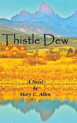 Thistle Dew (Hardback)