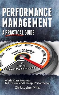Performance Management: A Practical Guide (Hardback)