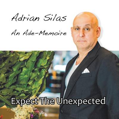 Expect the Unexpected: An Ade-Memoire (Paperback)