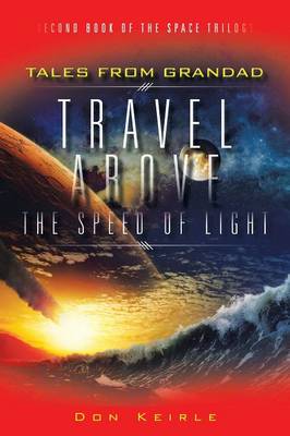 Travel Above the Speed of Light (Paperback)