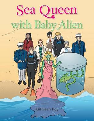 Sea Queen with Baby Alien (Paperback)