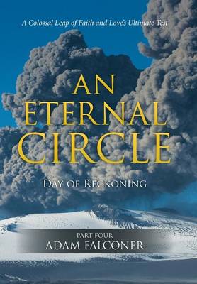 An Eternal Circle: Day of Reckoning (Hardback)