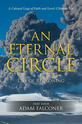 An Eternal Circle: Day of Reckoning (Paperback)