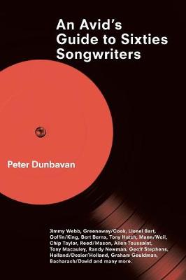 An Avid's Guide to Sixties Songwriters (Paperback)