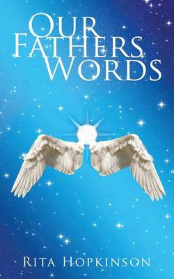 Our Fathers Words (Paperback)
