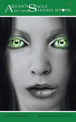 Ariana Swan and the Sakarii Stone (Paperback)
