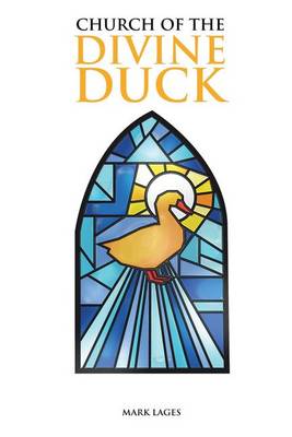 Church of the Divine Duck (Paperback)