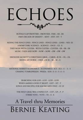 Echoes: A Travel Thru Memories (Hardback)