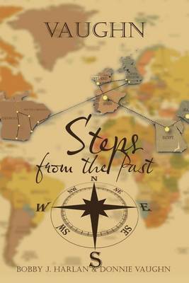 Vaughn - Steps from the Past (Paperback)