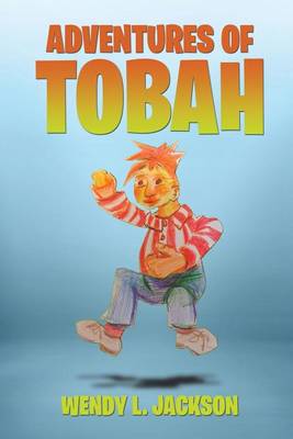 Adventures of Tobah (Paperback)