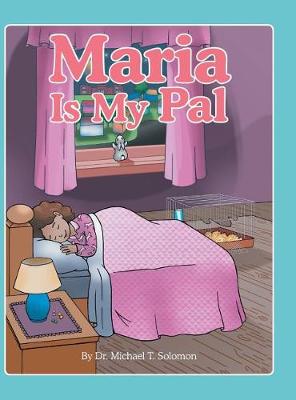 Maria Is My Pal (Hardback)