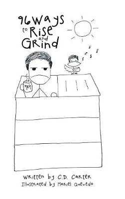 96 Ways to Rise and Grind (Hardback)