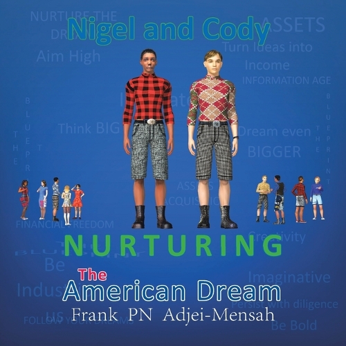 Nurturing the American Dream (Paperback)