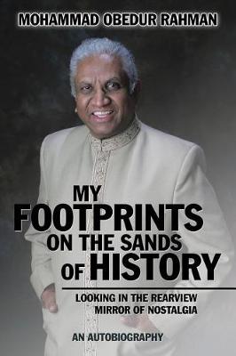 My Footprints on the Sands of History: Looking in the Rearview Mirror of Nostalgia (Paperback)