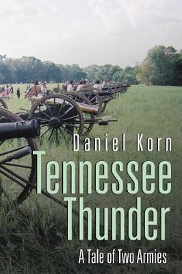 Tennessee Thunder: A Tale of Two Armies (Paperback)
